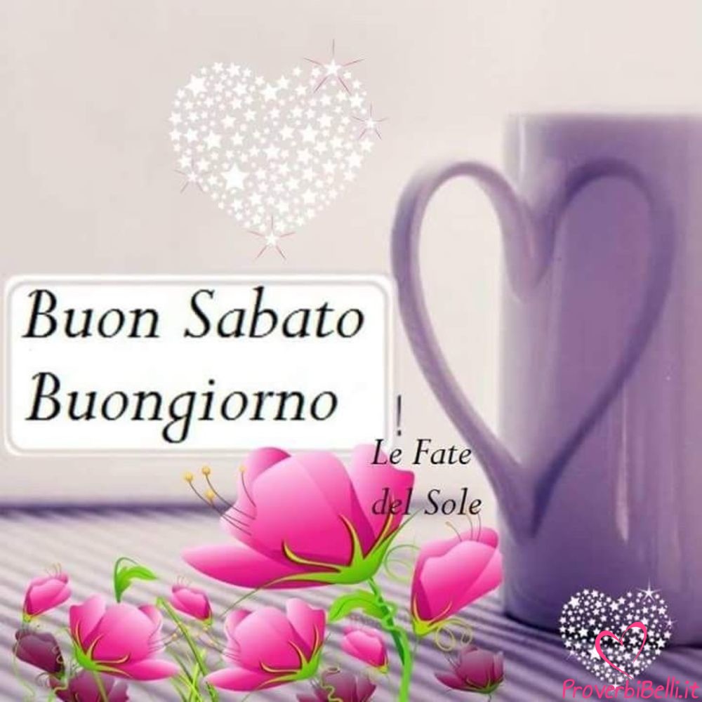Belle-Immagini-Buongiorno-Sabato-Facebook-Whatsapp-347